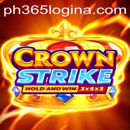 Exploring Crownstrike: The Future of Gaming with PH365 Login